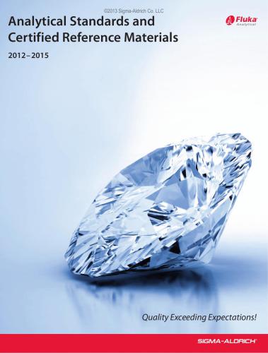 Fluka Analytical Standards and Certified Reference Materials 2012-2015