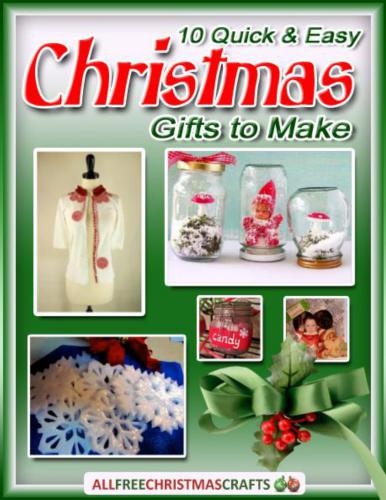 10 Quick and Easy Christmas Gifts to Make