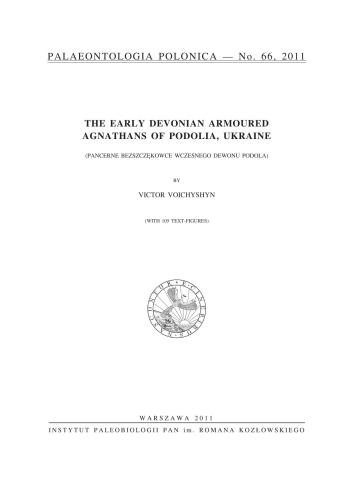 The Early Devonian armoured agnathans of Podolia, Ukraine