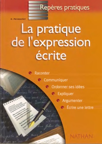 La pratique de l'expression écrite