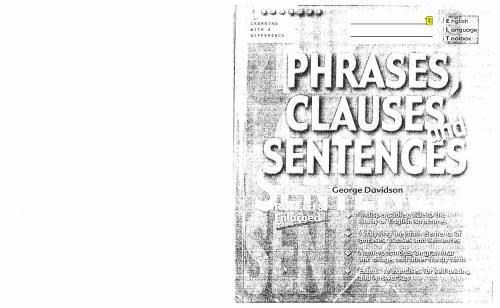Phrases, Clauses and Sentences