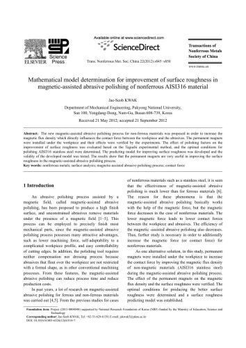 Jae-Seob Kwak Mathematical model determination for improvement of surface roughness in magnetic-assisted abrasive polishing of nonferrous AISI316 material