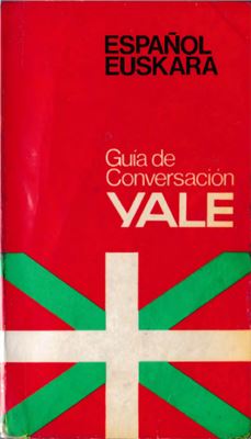 Guía de conversación Yale. Español - Euskara