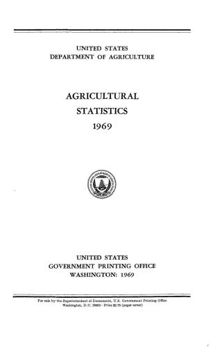 Agricultural statistics 1969