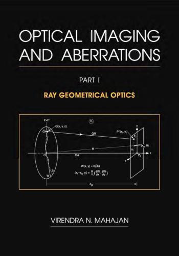 Optical Imaging and Aberration. Part I. Ray Geometrical Optics