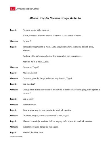 African Proverbs Project. Wolof Proverbs. Lesson 02. Mbaam wéq na doomam, waaye bañu ko