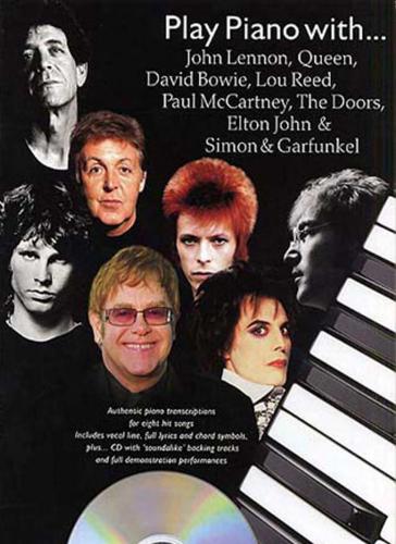 Play Piano With John Lennon, Queen, David Bowie, Lou Reed, Paul McCartney, The Doors, Elton John And Simon And Garfunkel (book)