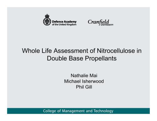 Whole life assessment of nitrocellulose in double base propellants