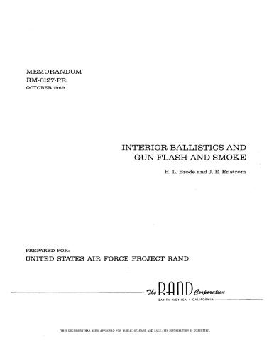 Interior ballistics and gun flash and smoke