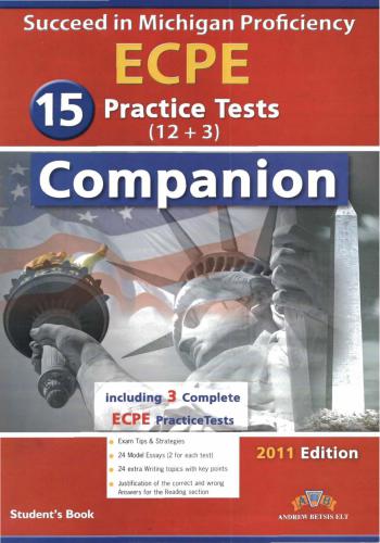 Succeed in ECPE. 15 Practice Tests. Companion - Student's Book