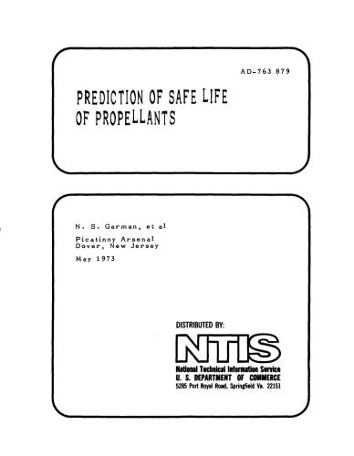 Prediction of safe life of propellants