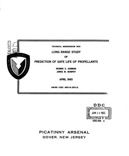 Long range study of prediction of safe life of propellants