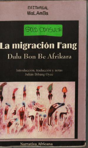 La migración Fang: Dulu Bon Be Afrikara