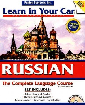 Learn in Your Car Russian: The Complete Language Course. Level 3