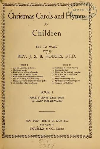 Christmas Carols and Hymns for Children. Books I & II