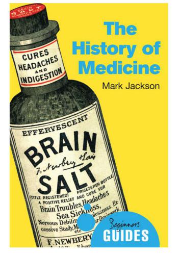The History of Medicine: A Beginner's Guide
