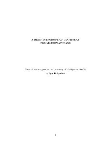 A brief introduction to physics for mathematicians