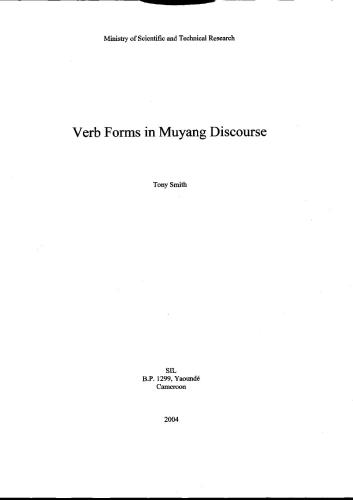 Verb Forms in Muyang Discourse