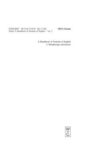 A Handbook of Varieties of English. Volume 2: Morphology and Syntax