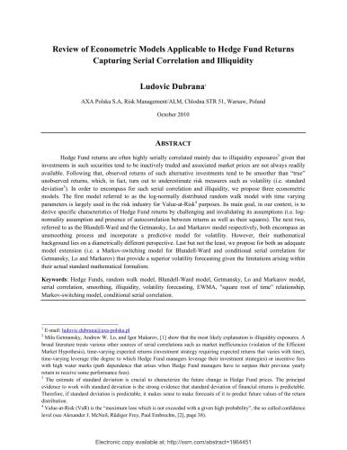 Review of Econometric Models Applicable to Hedge Fund Returns Capturing Serial Correlation and Illiquidity