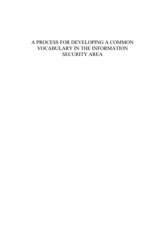 A Process for Developing a Common Vocabulary in the Information Security Area