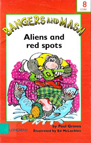 Bangers and Mash - Aliens and Red Spots