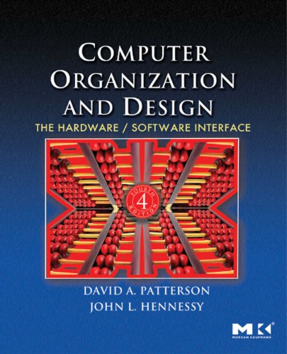 Computer Organization And Design: The Hardware/Software Interface