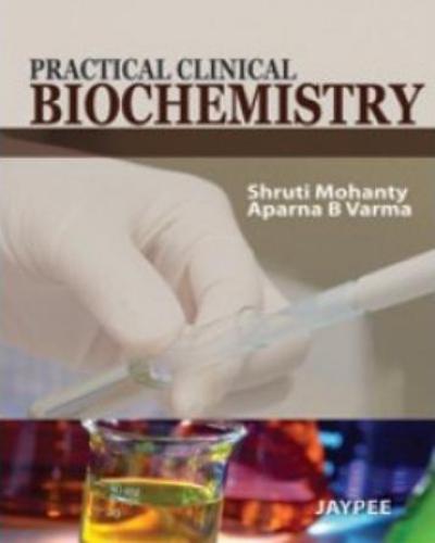 Practical Clinical Biochemistry