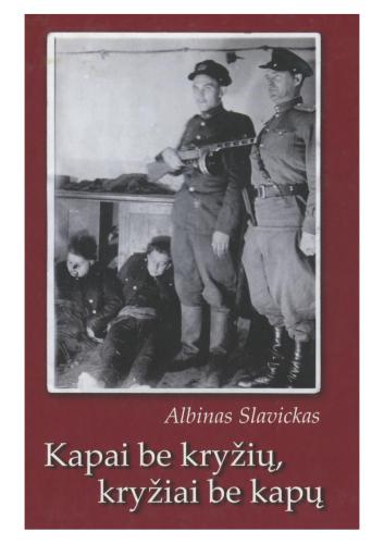 Kapai be kryžių, kryžiai be kapų
