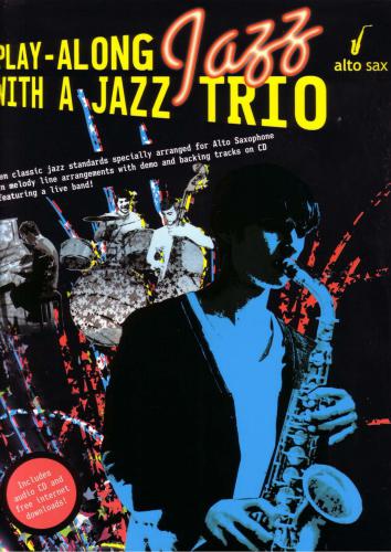 Play-Along Jazz with a Jazz Trio (Eb)