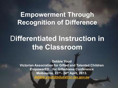 Empowerment Through Recognition of Difference. Differentiated Instruction in the Classroom