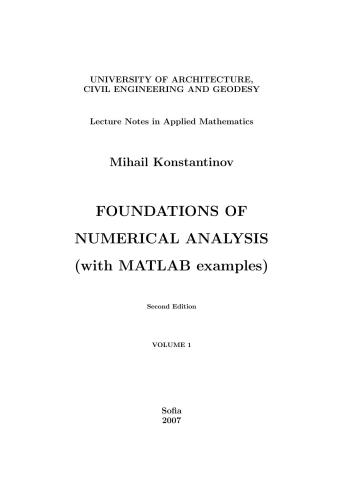 Foundations of numerical analysis (with MatLab examples). Vol. 1
