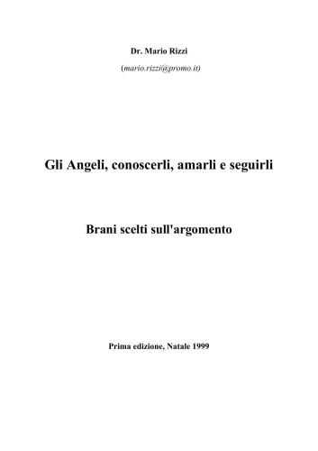 Gli Angeli, conoscerli, amarli e seguirli. Brani scelti sull'argomento