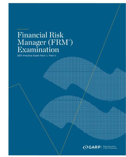 2011 FRM Practice Exam