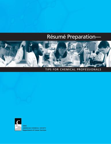 Resume Preparation: Tips for Chemical Professionals