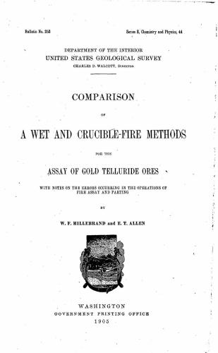 Comparison of a wet and crucible-fire methods for assay of gold telluride ores