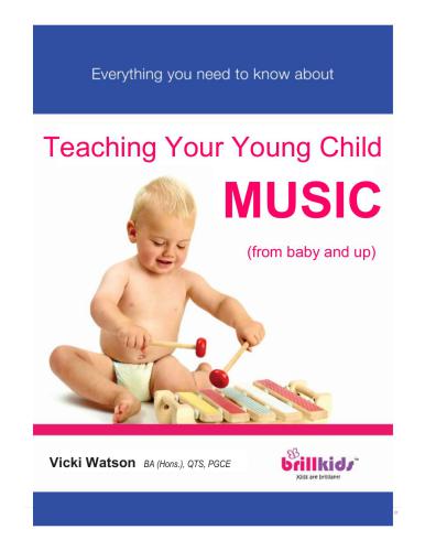 Teaching your young child music (from baby and up)