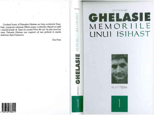 Ghelasie ieromonah. Memoriile unui isihast. Vol. 1