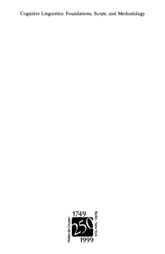 Cognitive Linguistics: Foundations, Scope, and Methodology