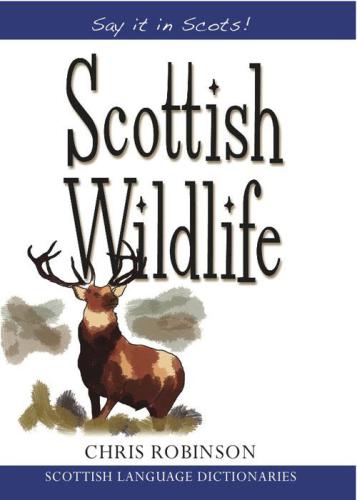 Scottish Wildlife (Say It in Scots!)