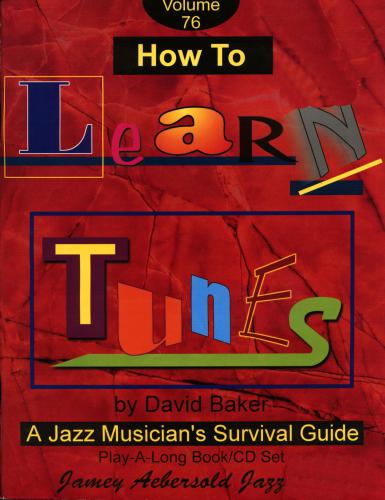 Volume 76. How to Learn Tunes