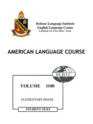 American Language Course Volume 1100 Elementary Phase