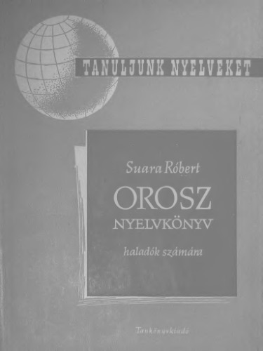 Orosz nyelvkönyv. Rész 2