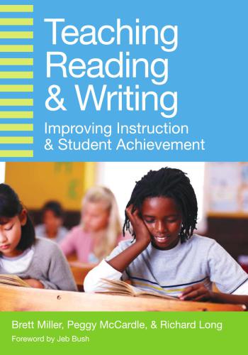 Teaching Reading and Writing - Improving Instruction & Student Achievement