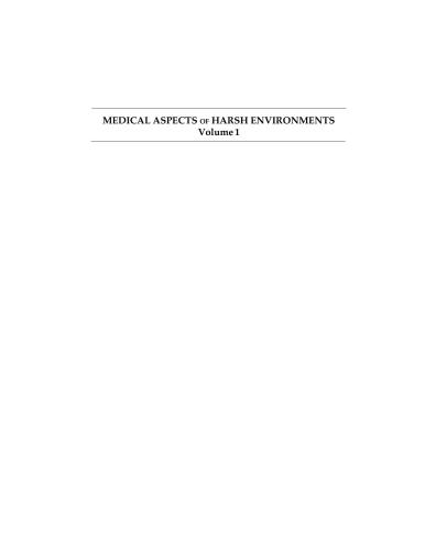Medical aspects of harsh environments Volume 1. Section I-II: (Textbook of Military Medicine)
