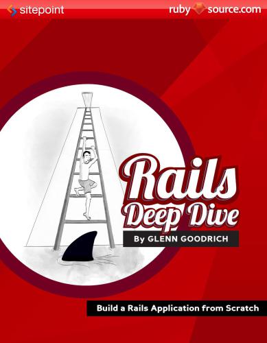 Rails Deep Dive