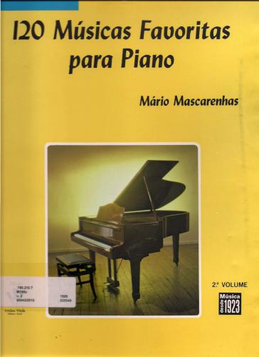 120 Músicas Favoritas para Piano. Book 2