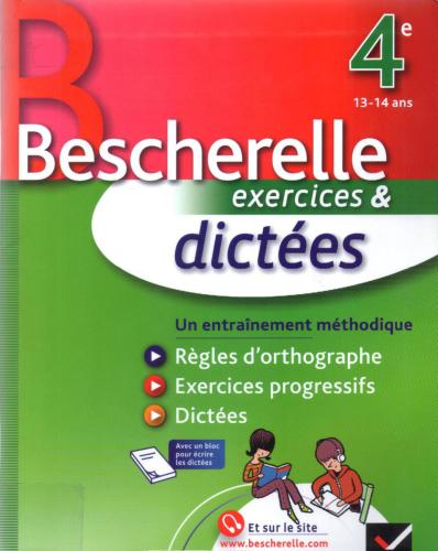 Bescherelle. Exercices et dictées