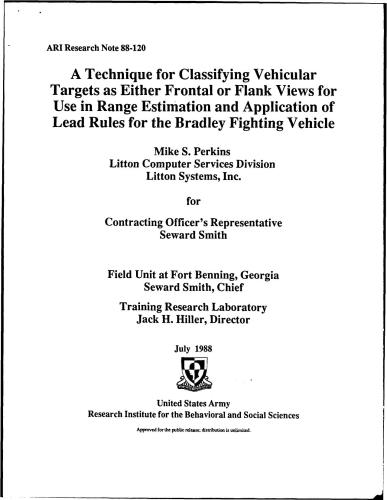 A technique for classifying vehicular targets as either frontal or flank views for use in range estimation and application of lead rules for the Bradley fighting vehicle