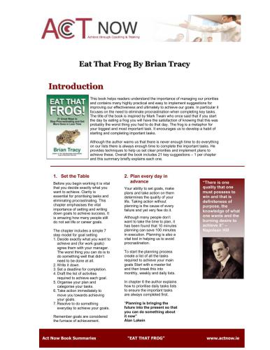 Eat That Frog. 21 Great Ways to Stop Procrastinating and Get More Done in Less Time (A Book Summary)